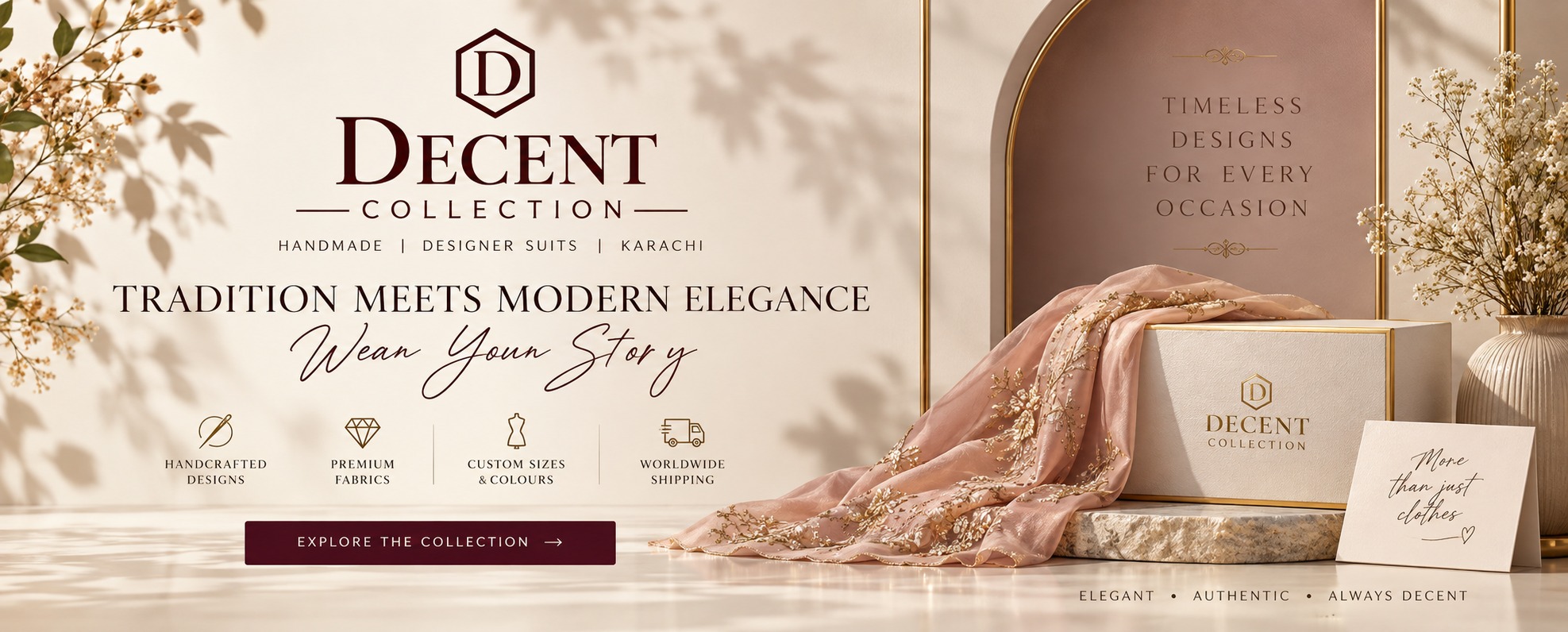 Decent Collection — Tradition Meets Modern Elegance, Wear Your Story